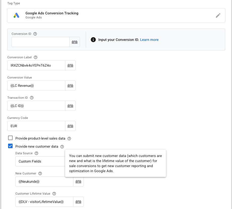 Google Tag Manager Conversion-Tag mit aktiviertem Häkchen Provide new customer data und der Variable Neukunde für das Neukunden-Tracking in Google Ads