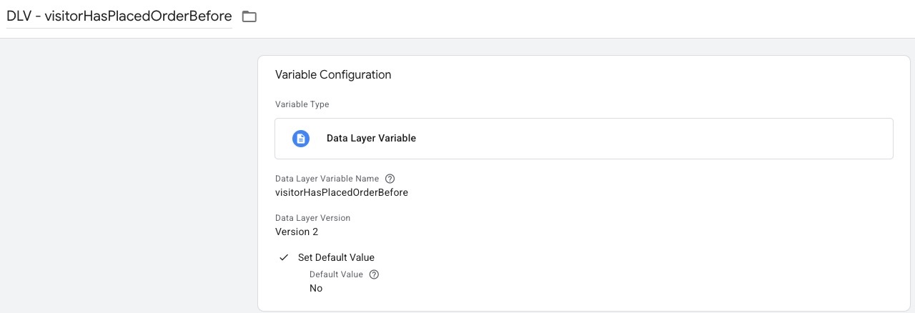 Google Tag Manager Data-Layer-Variable visitorHasPlacedOrderBefore mit Default-Wert No zur Erkennung von Neu- und Bestandskunden